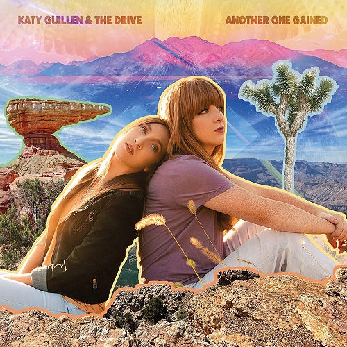Katy Guillen & the Drive Another One Gained And New CD