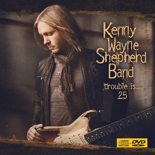 Kenny Wayne Shepherd Trouble is 25 2 Disc New CD + DVD