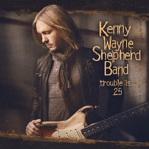 Kenny Wayne Shepherd Trouble is 25 Twenty Five 2 Disc New CD
