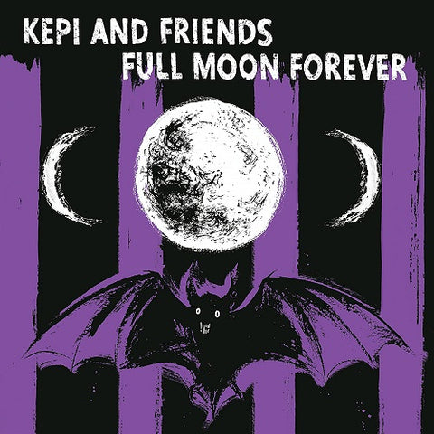 Kep Ghoulie & Friends Full Moon Forever And New CD
