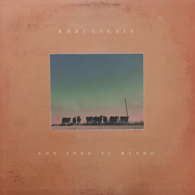 Khruangbin Con Todo El Mundo New CD
