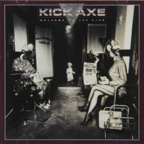 Kick Axe Welcome to the Club New CD