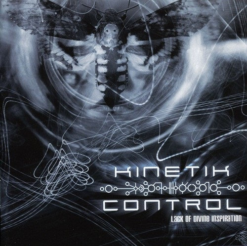 Kinetik Control Lack of Divine Inspiration New CD