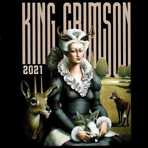 King Crimson Music Is Our Friend Live In Washington And Albany 2021 & 2 Disc CD