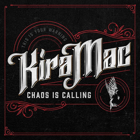 Kira Mac Chaos Is Calling New CD