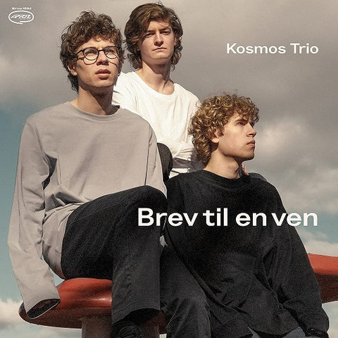 KOSMOS TRIO Brev Til En Ven New CD
