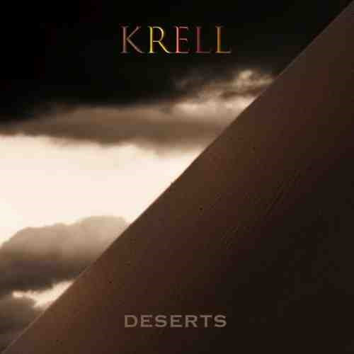 Krell Deserts New CD