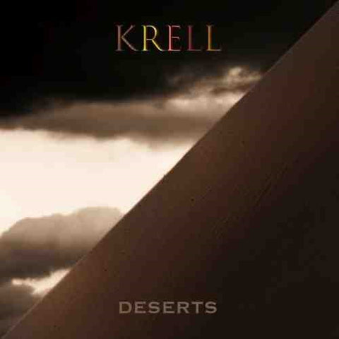 Krell Deserts New CD