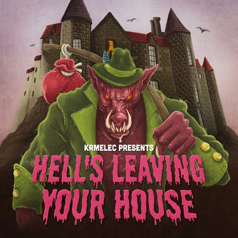 KRMELEC Hell's Leaving Your House Hells New CD