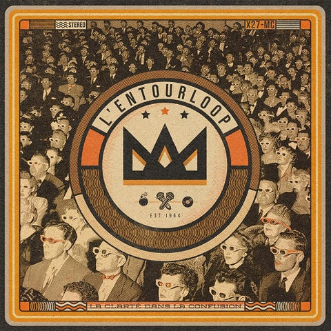 L'Entourloop La Clarte Dans La Confusion L Entourloop New CD