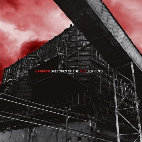 Laibach Sketches Of The Red Districts New CD