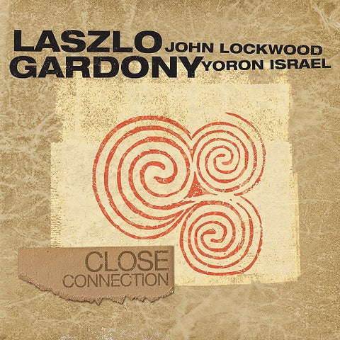 Laszlo Gardony Close Connection New CD