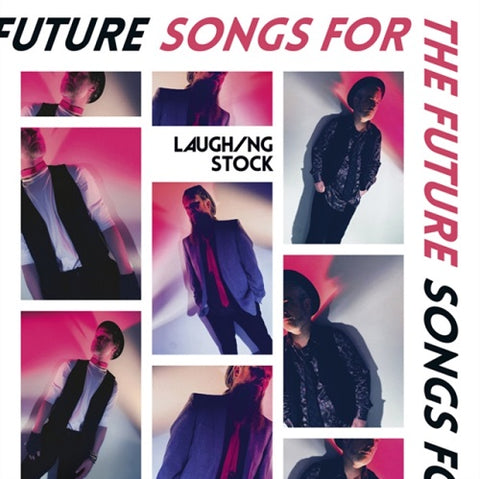 Laughing Stock Songs for the Future New CD