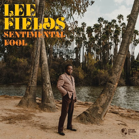 Lee Fields Sentimental Fool New CD