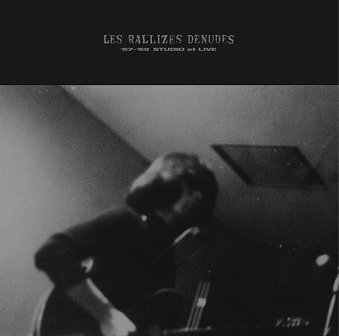 Les Rallizes Denudes '67-'69 Studio Et Live 67 69 New CD