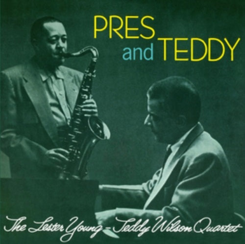 Lester Young & Teddy Wilson Quartet Pres & Teddy And New CD