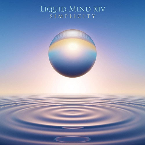 Liquid Mind XIV Simplicity 14 Fourteen New CD