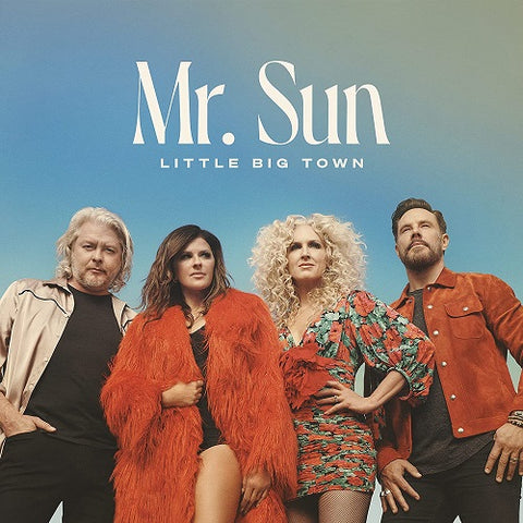 Little Big Town Mr Sun New CD
