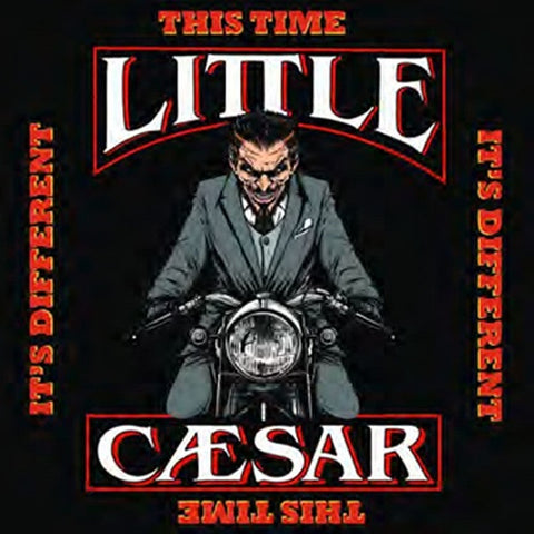 Little Ceasar This Time It's Different Its New CD