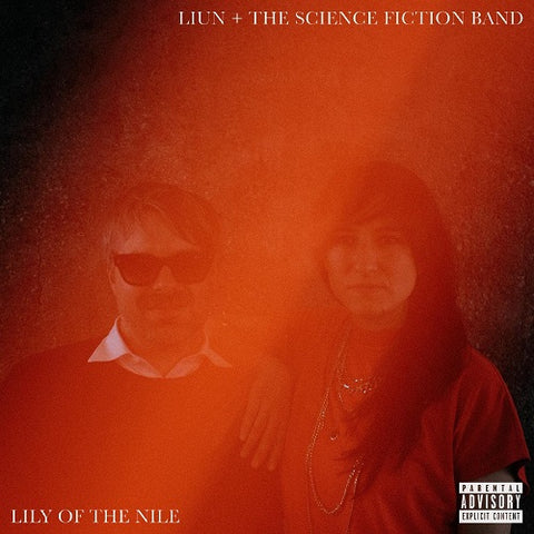 LIUN + The Science Fiction Band Lily of the Nile New CD