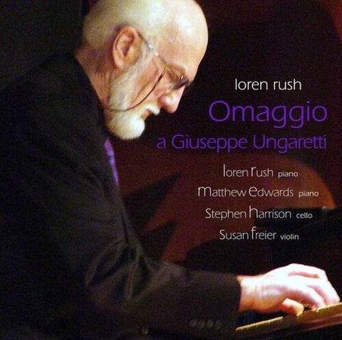 Loren Rush Omaggio a Giuseppe Ungaretti New CD