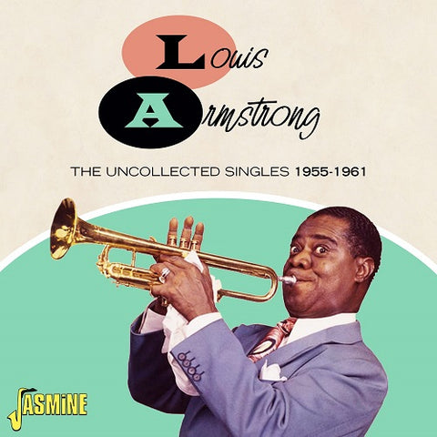 Louis Armstrong The Uncollected Singles 1955-1961 1955 1961 New CD
