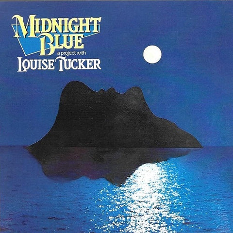 Louise Tucker Midnight Blue The Original Hit New CD
