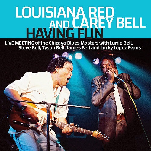 Louisiana Red & Carey Bell Having Fun And New CD