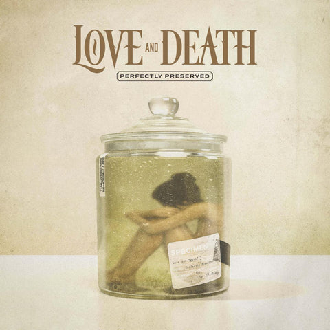 Love and Death Perfectly Preserved & Deluxe Edition New CD