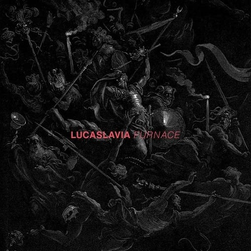 Lucaslavia Furnace New CD