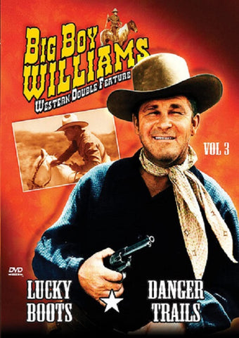 Lucky Boots Danger Trails Big Boy Williams Western Double Feature Volume 3 DVD