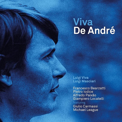LUIGI VIVA LUIGI MASCIARI Viva De Andre New CD