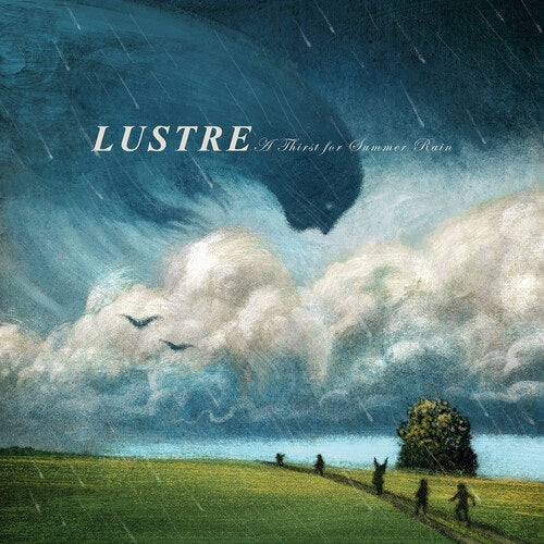 Lustre A Thirst For Summer Rain New CD
