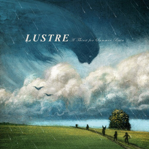 Lustre A Thirst For Summer Rain New CD