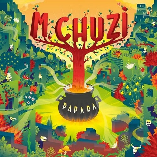 M.Chuzi Papara M Chuzi New CD
