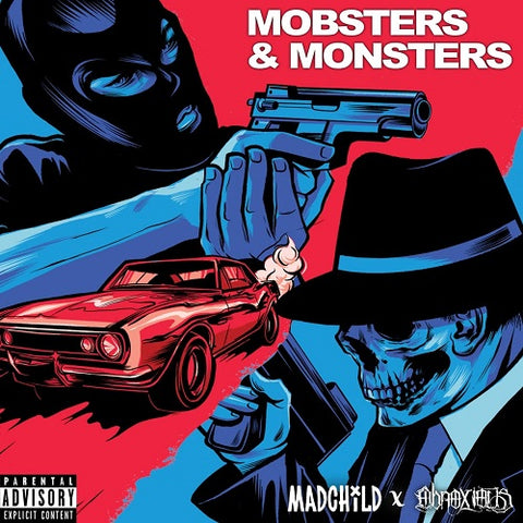 Madchild x Obnoxious Mobsters & Monsters And New CD