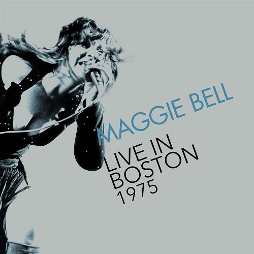 Maggie Bell Live in Boston 1975 New CD