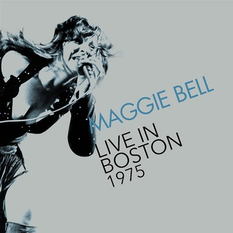Maggie Bell Live in Boston 1975 New CD
