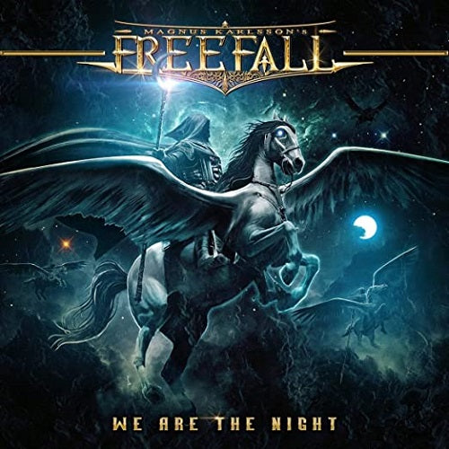 Magnus Karlsson's Free Fall We Are The Night Karlssons New CD