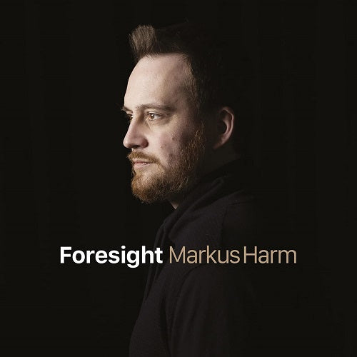 Markus Harm Foresight New CD