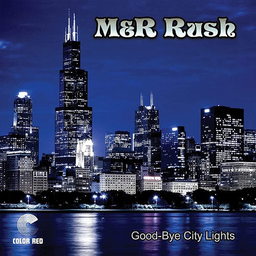 M&R Rush Good-Bye City Lights MNR Good Bye New CD