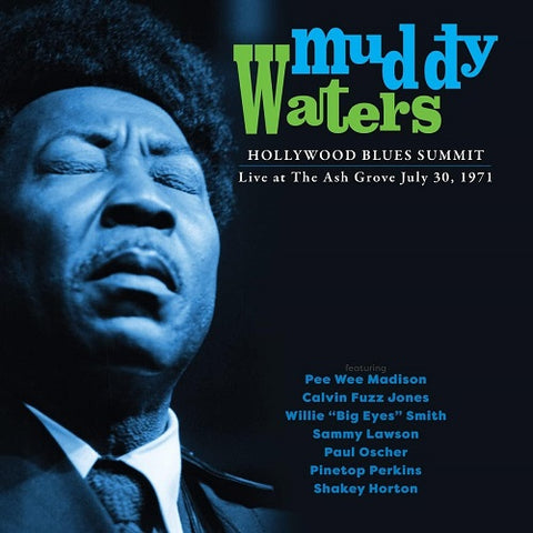 Muddy Waters Hollywood Blues Summit 1971 New CD