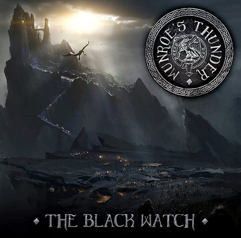 Munroe's Thunder The Black Watch Munroes New CD