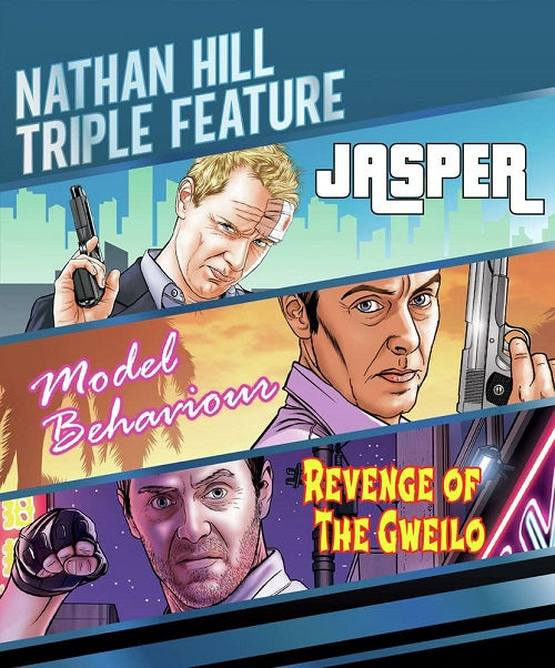 Nathan Hill Triple Feature Jasper + Model Behavion Revenge of the Gweilo Blu-ray