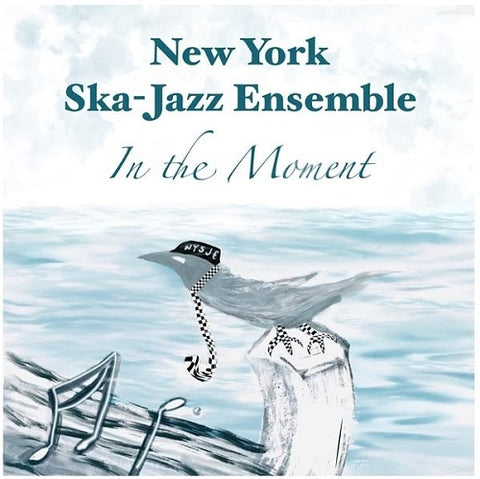 New York Ska Jazz Ensemble In The Moment New CD