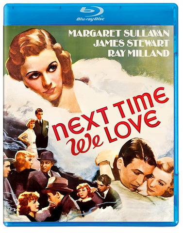 Next Time We Love (Margaret Sullavan James Stewart Ray Milland) New Blu-ray