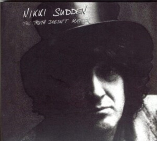 Nikki Sudden The Truth Doesnt Matter 2 Disc New CD