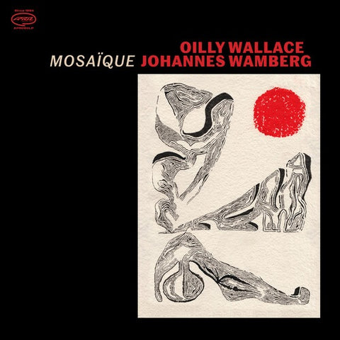 Oilly Wallace & Johannes Wamberg Mosaique And New CD