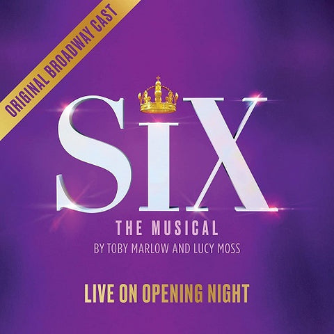 Original Broadway Cast Six The Musical Live on Opening Night New CD