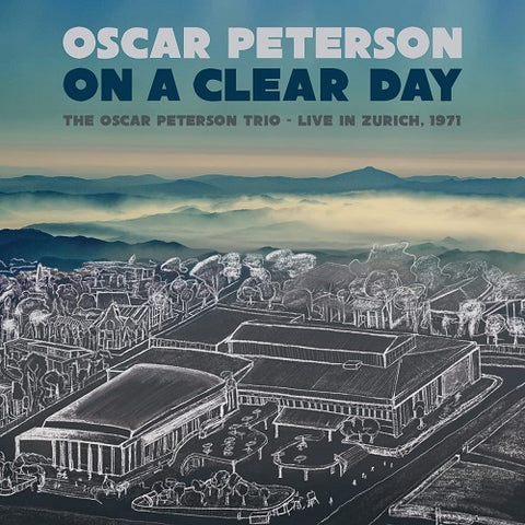 Oscar Peterson On A Clear Day New CD